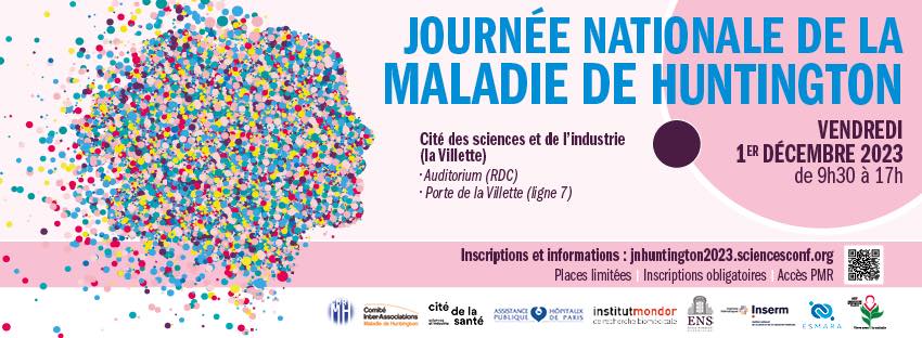 Invitation Journée nationale de la maladie de Huntington 1/12/2023 à la Cité des Sciences (Paris)